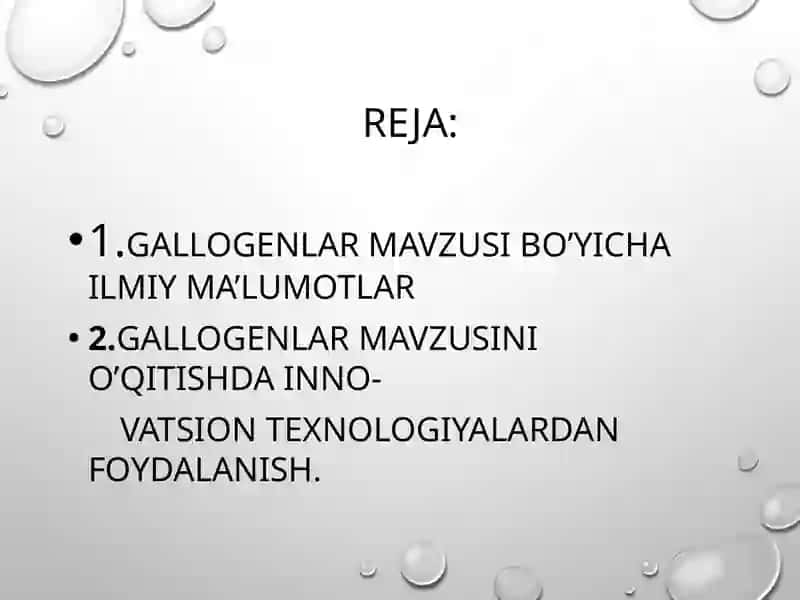 GALLOGENLAR MAVZUSI BO’YICHA ILMIY MA’LUMOTLAR 2
