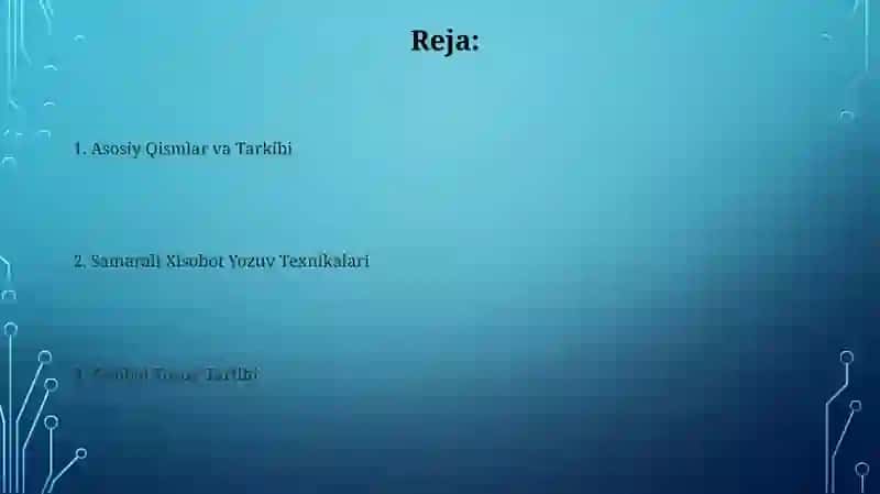 Xisobotning yozilish tartibi 2