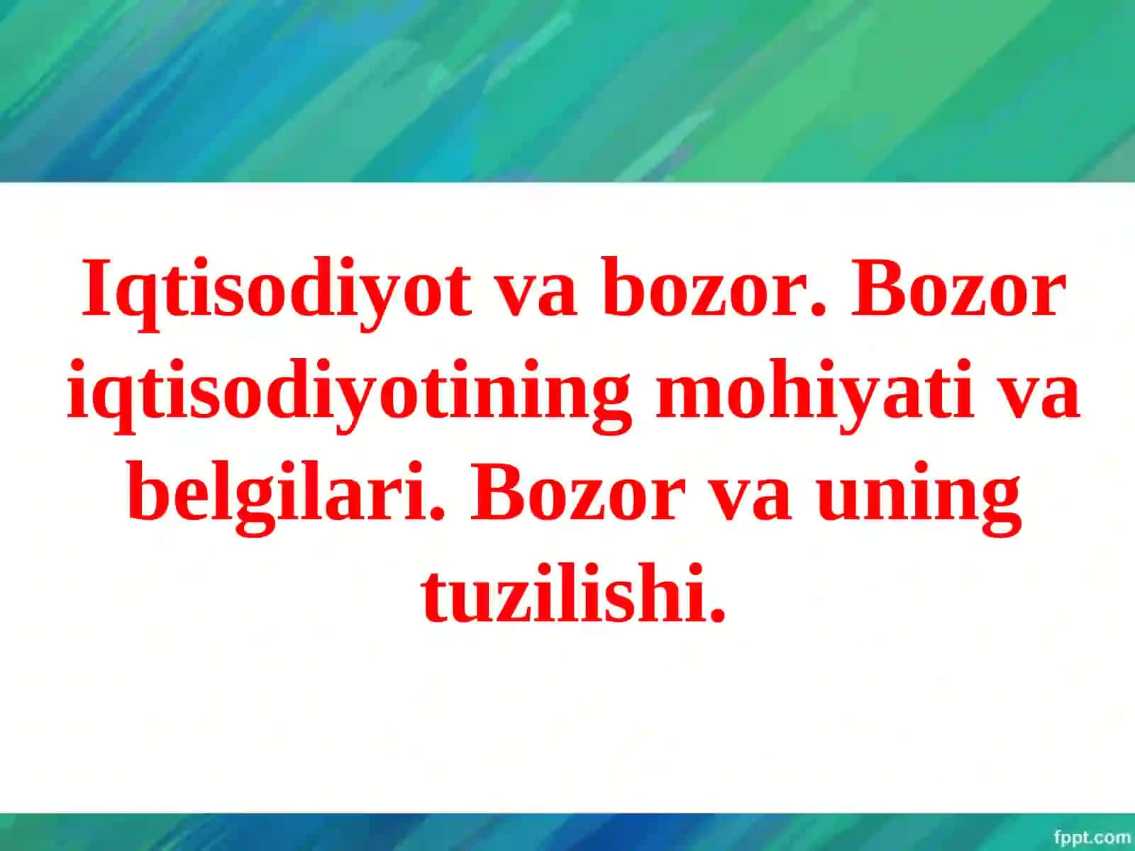 Bozor iqtisodiyoti 2