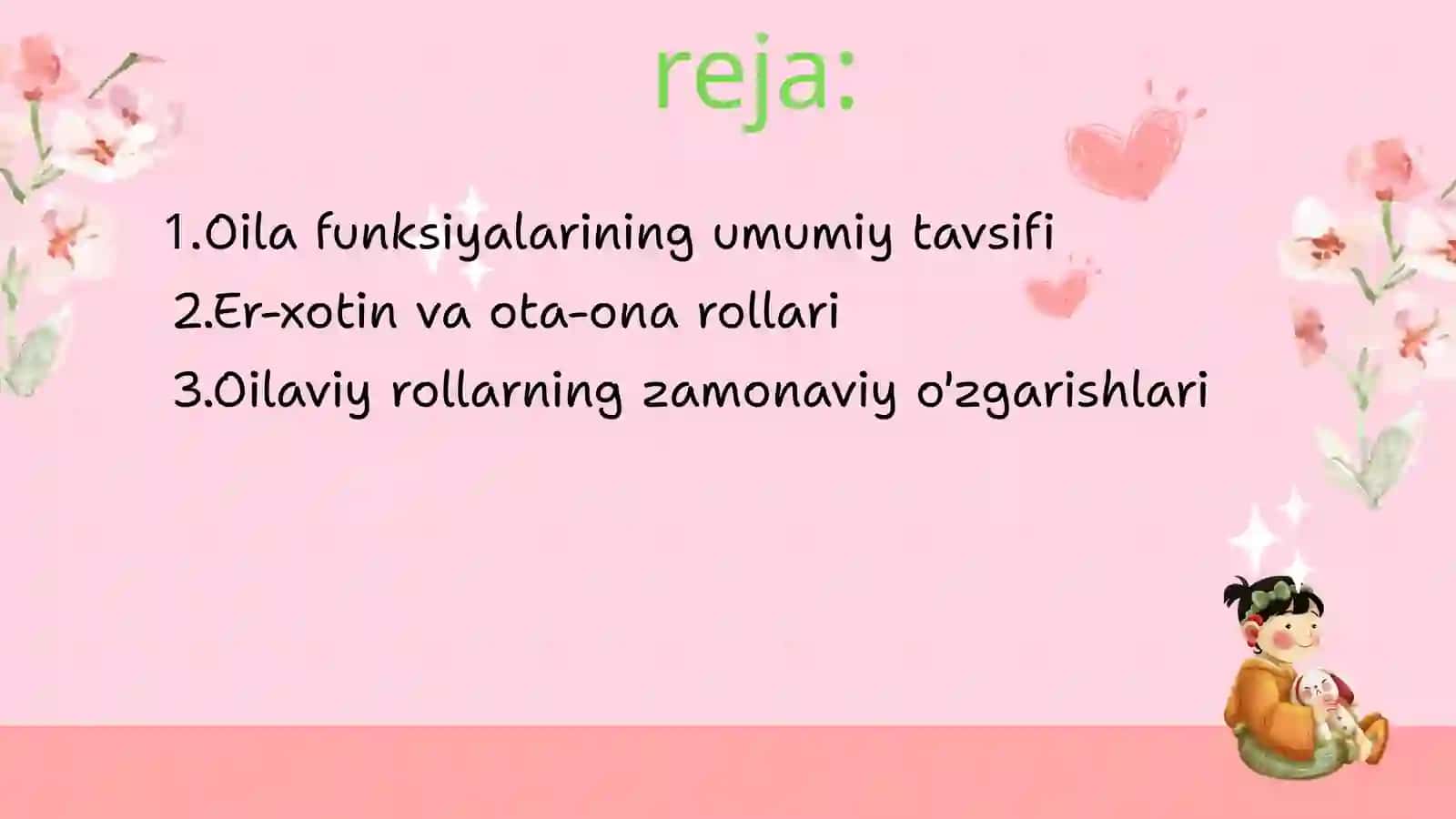 Oila funksiyasi,oila tiplari va rollari 2