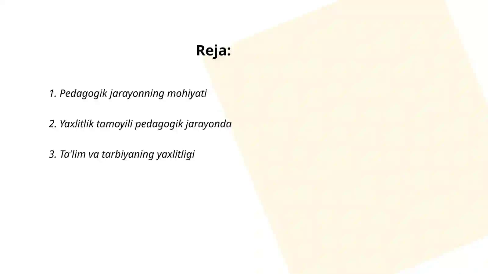 Pedagogik jarayonning mohiyati 2