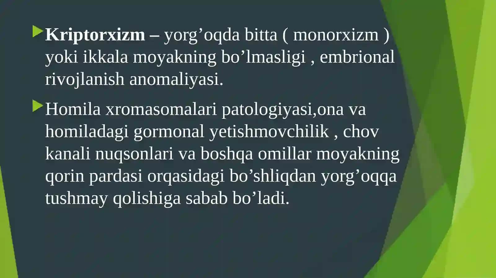 Kriptorxizm. Etiopatogenezi, klinikasi, diagnostikasi, davolash 2