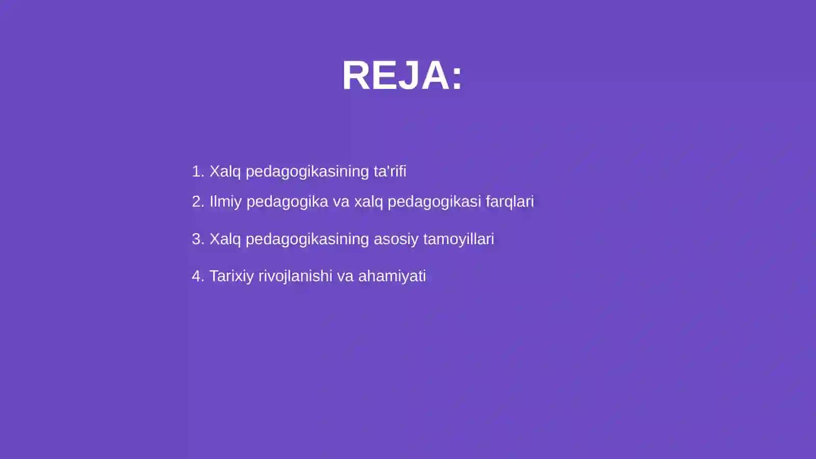 Xalq pedagogikasi - ilmiy pedagogikaning asosi 2