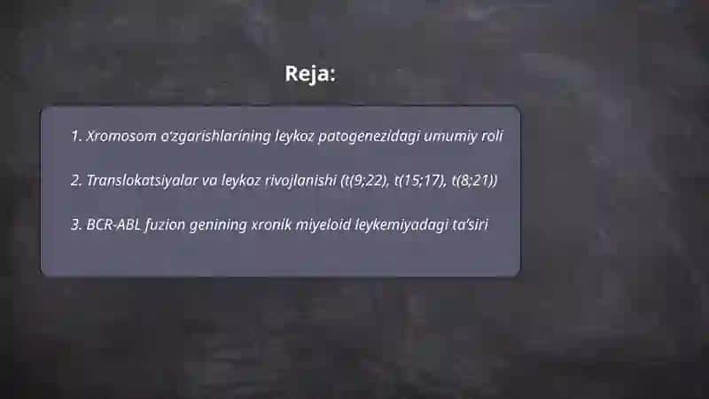 Leykoz rivojlanishida xromosom oʻzgarishlarining roli 2