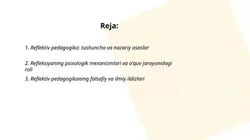 Reflektiv pedagogikaning ilmiy asoslari va amaliy jihatlari 2