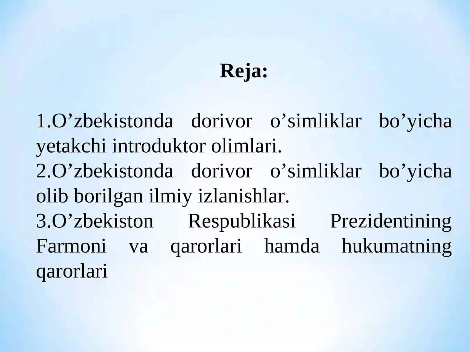 O‘ZBEKISTONDA DORIVOR O‘SIMLIKLAR DEHQONCHILIGINING RIVOJLANISHI 2