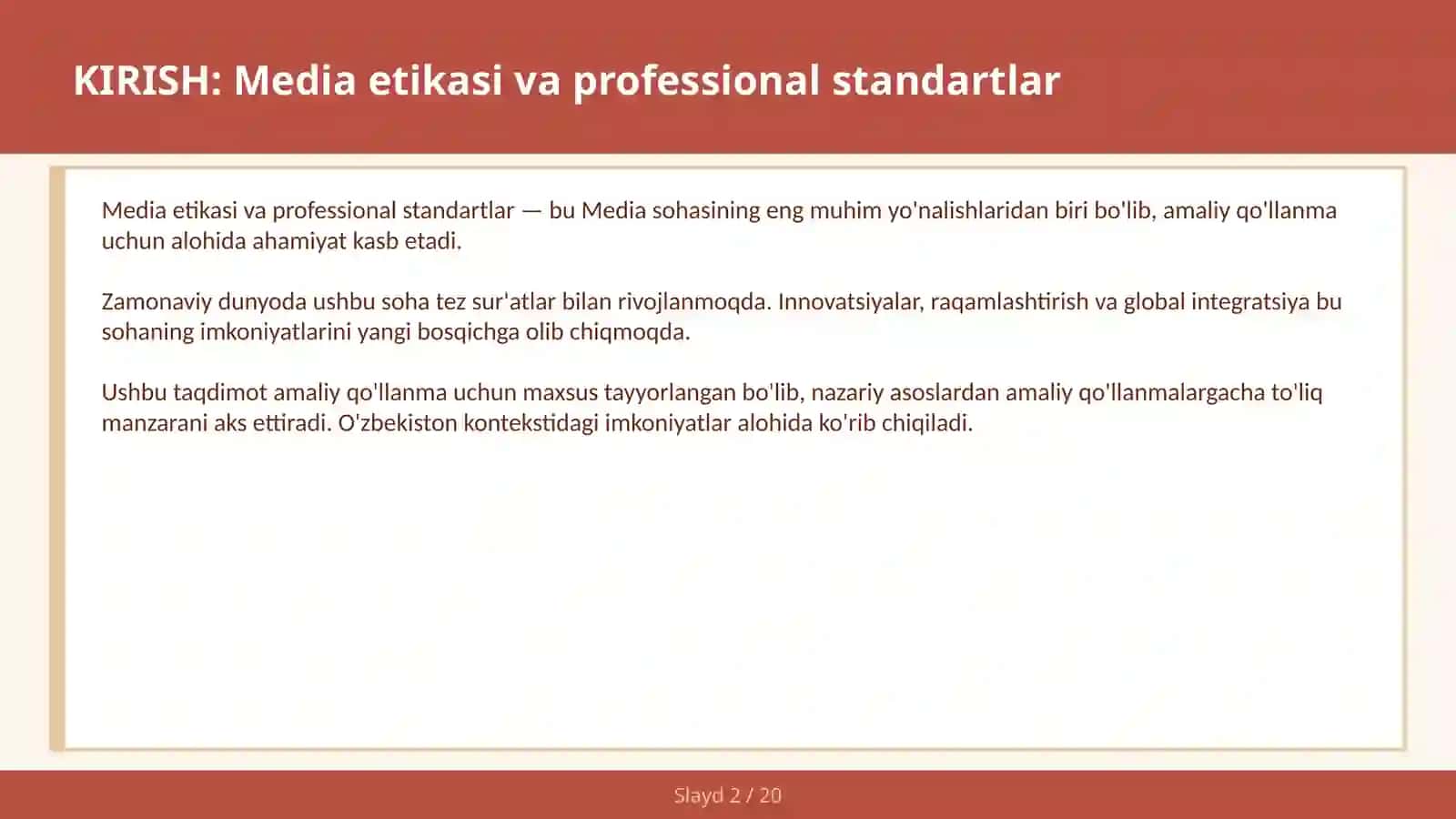 MEDIA ETIKASI VA PROFESSIONAL STANDARTLAR 2