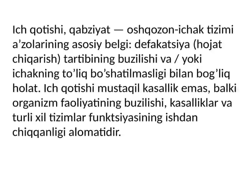 Ich qotish va qabziyat 2