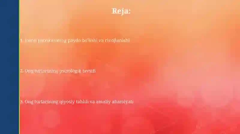 Inson psixikasining paydo bo'lishi va rivojlanishi 2
