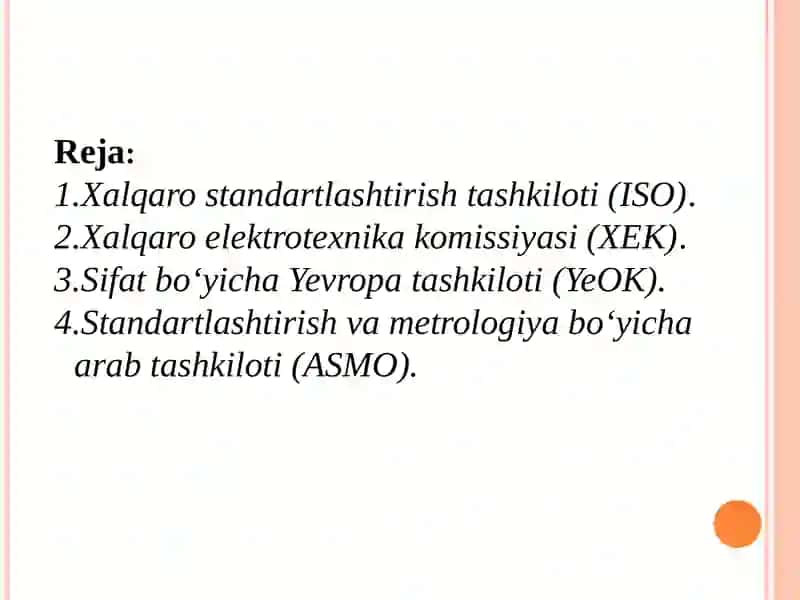 STANDARTLASHTIRISH BO‘YICHA XALQARO TASHKILOTLAR 2