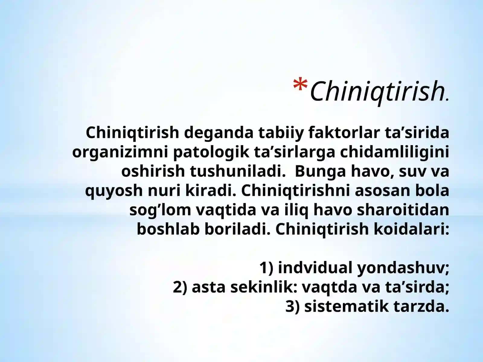 Organizmni chiniqtirish usullari 2