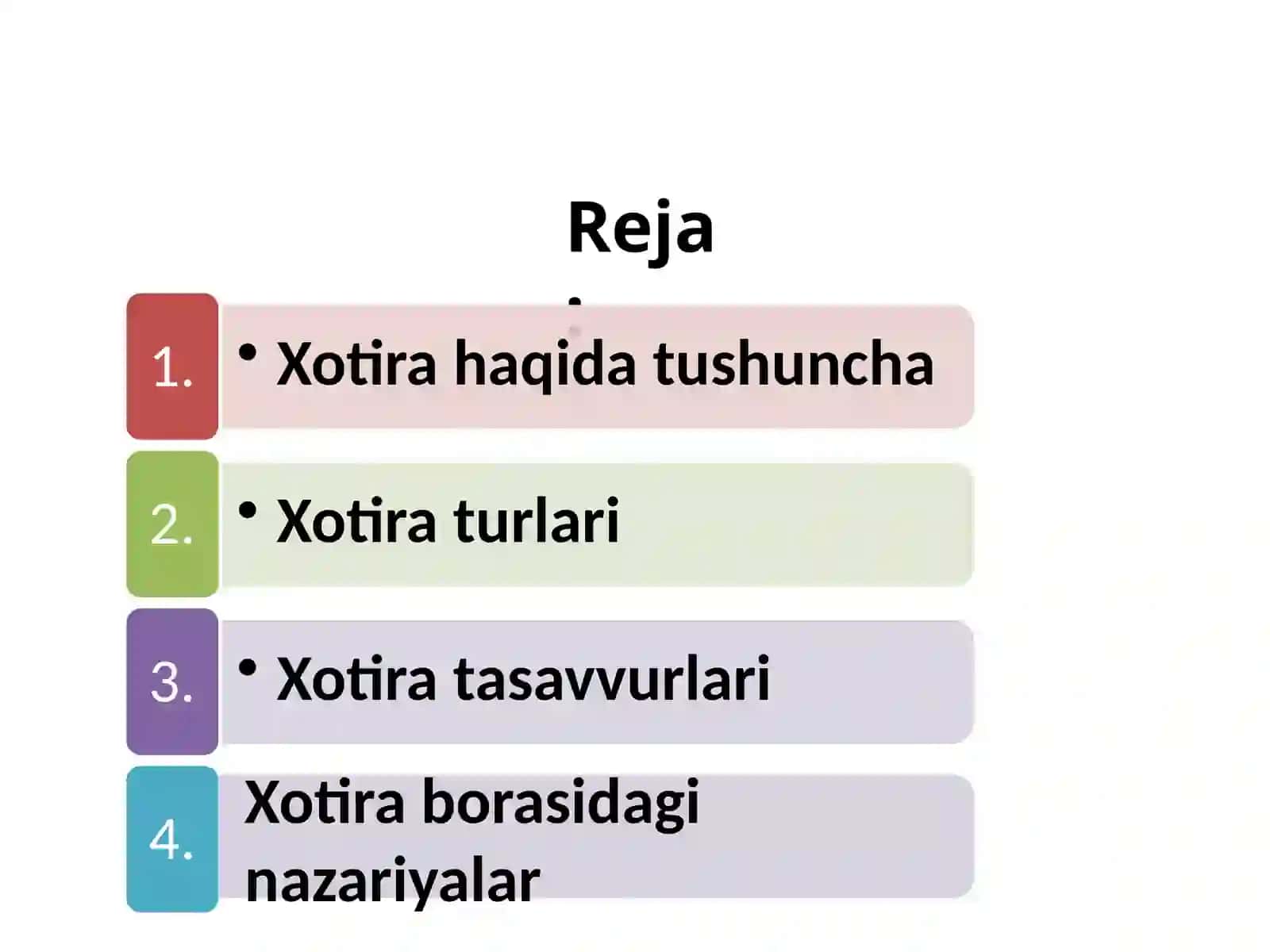 Xotira haqida umumiy tasavvurlar 2