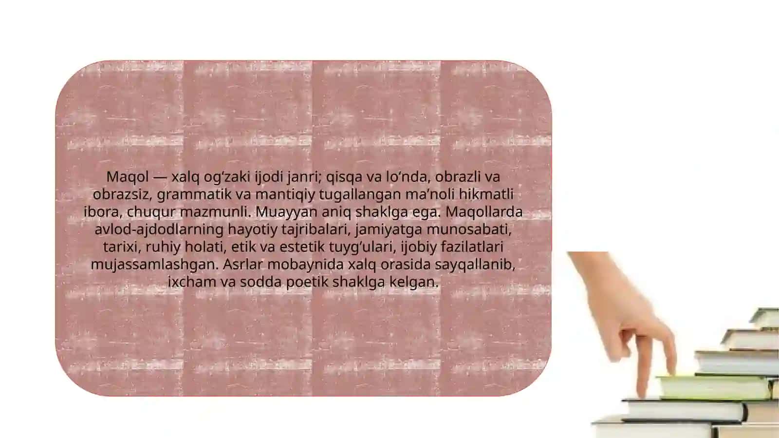 Maqollar dono fikrlarning ixcham ifodasi. 2