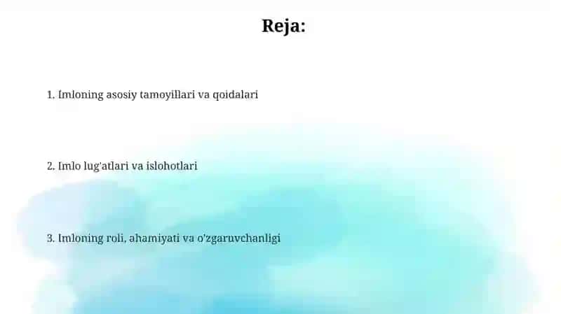 Orfografiya, uning asosiy tamoyillari 2