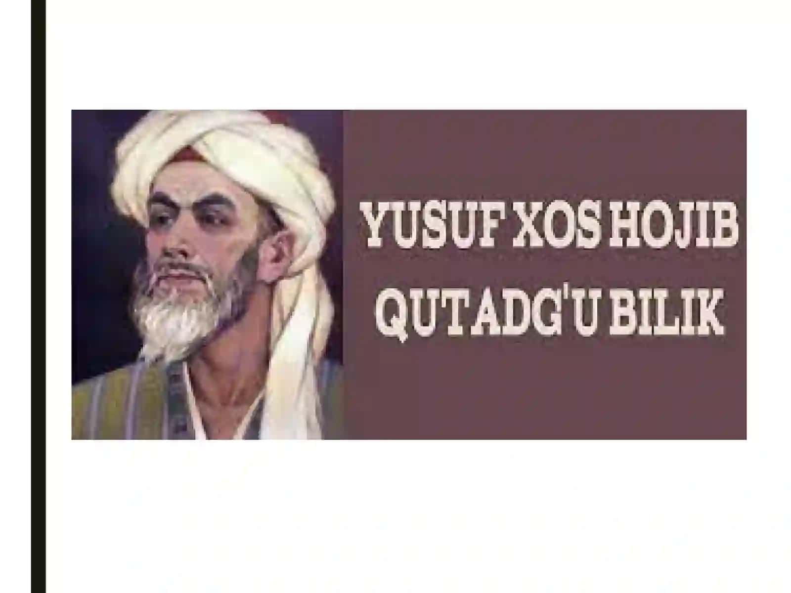 Yusuf Xos Hojib hayoti va ijodining manbalari 2