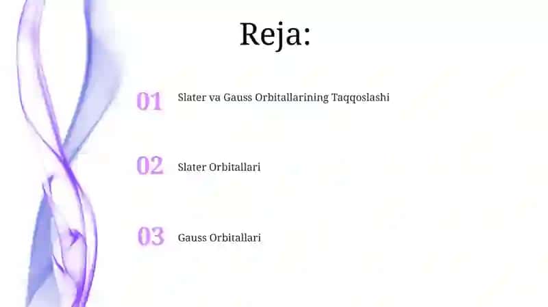 Slayter va Gaus orbitallar 2