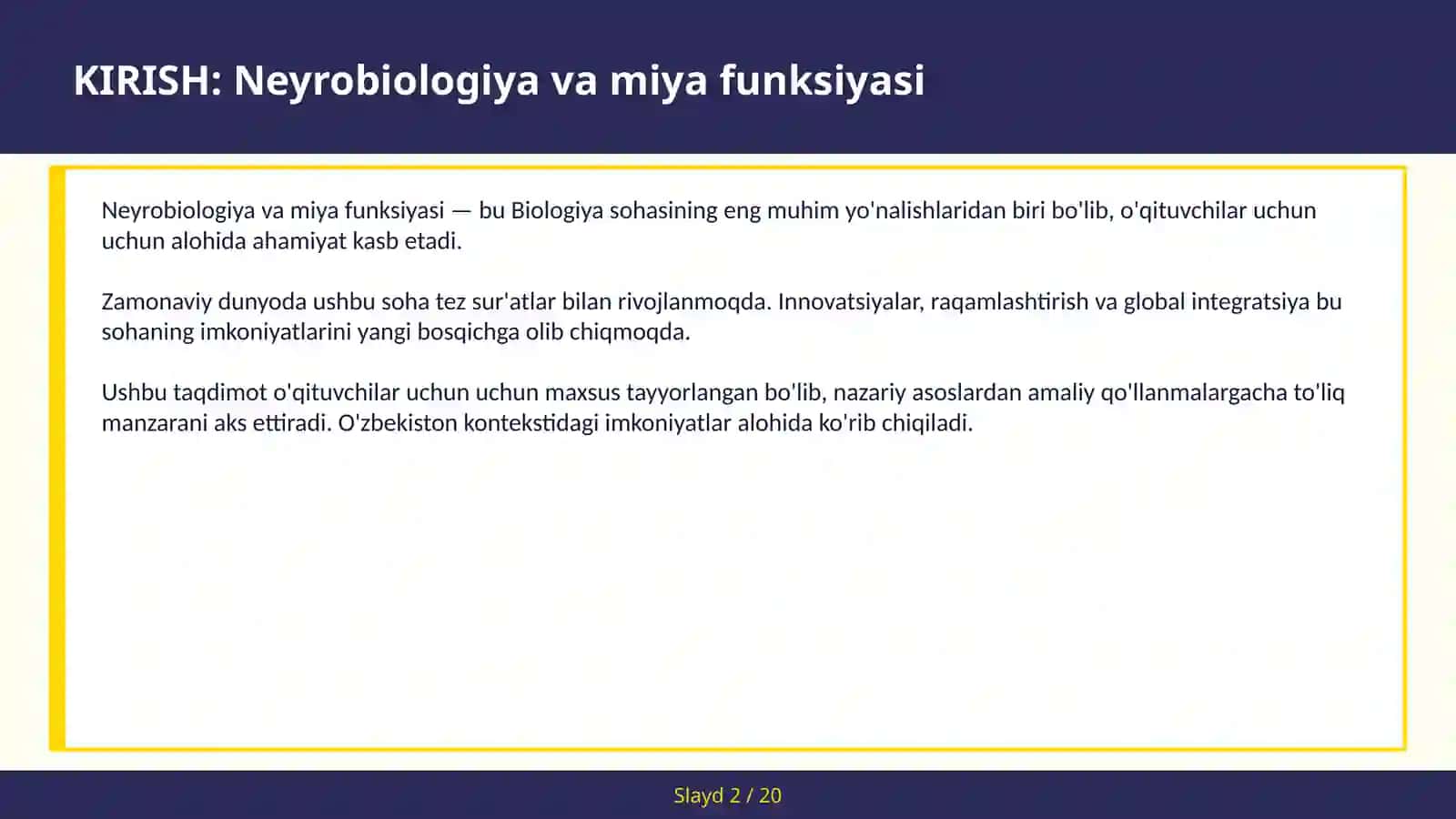 NEYROBIOLOGIYA VA MIYA FUNKSIYASI 2