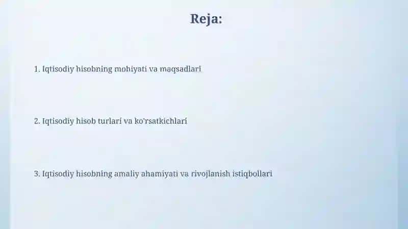 Iqtisodiy hisob: Ta'rif va Maqsadlar 2