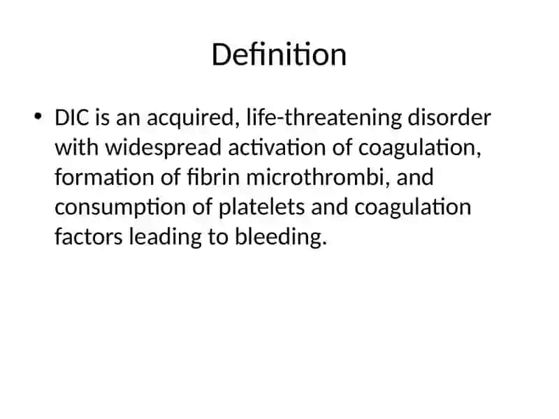 Disseminated Intravascular Coagulation (DIC) 2