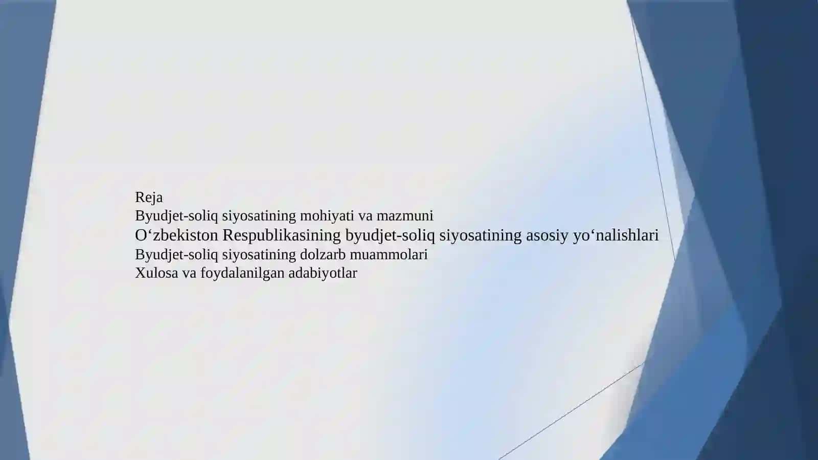 Iqtisodiyotda byudjet-soliq siyosati 2
