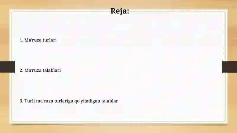 Maʼruza turlari va ularga qoʻyiladigan talablar 2