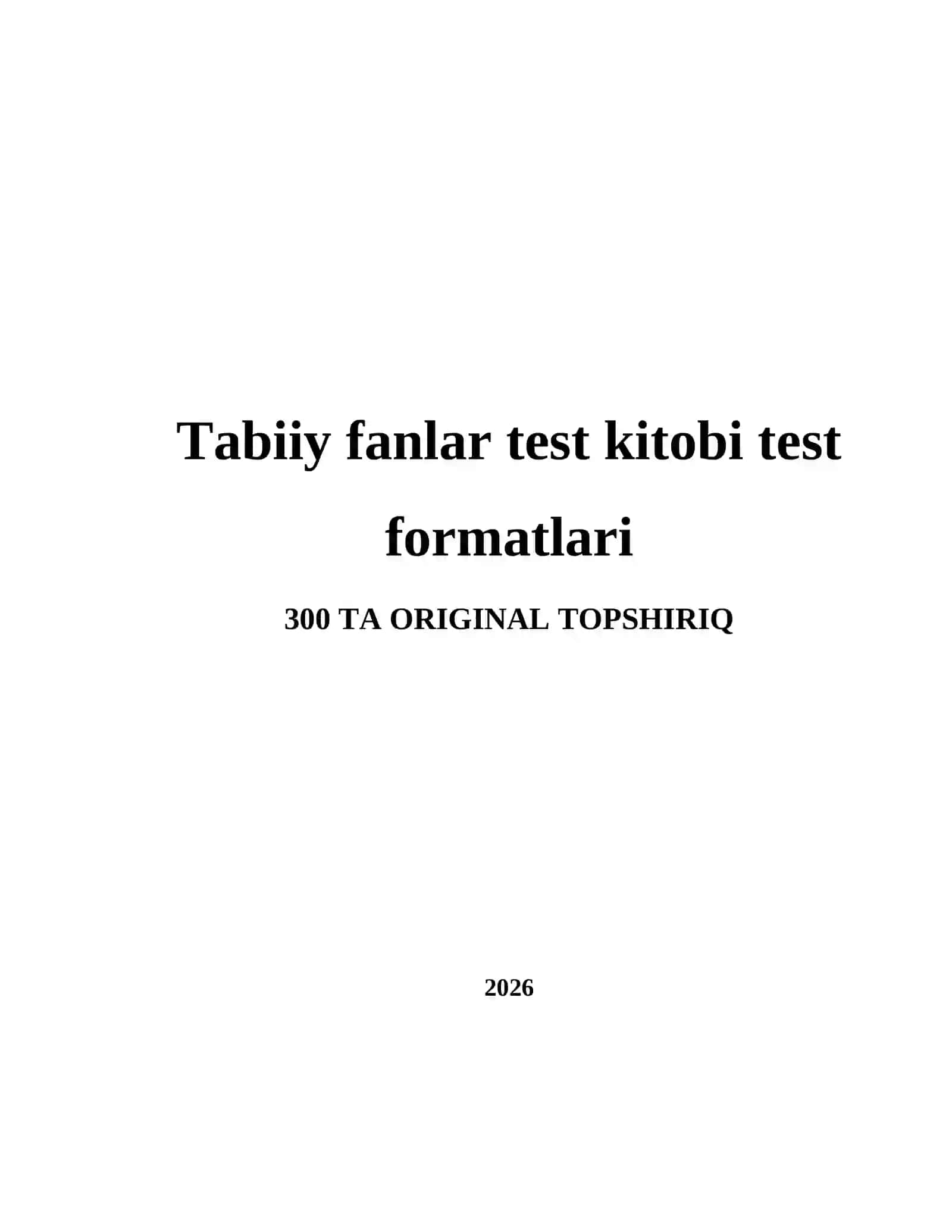 Tabiiy fanlar test kitobi test formatlari 2