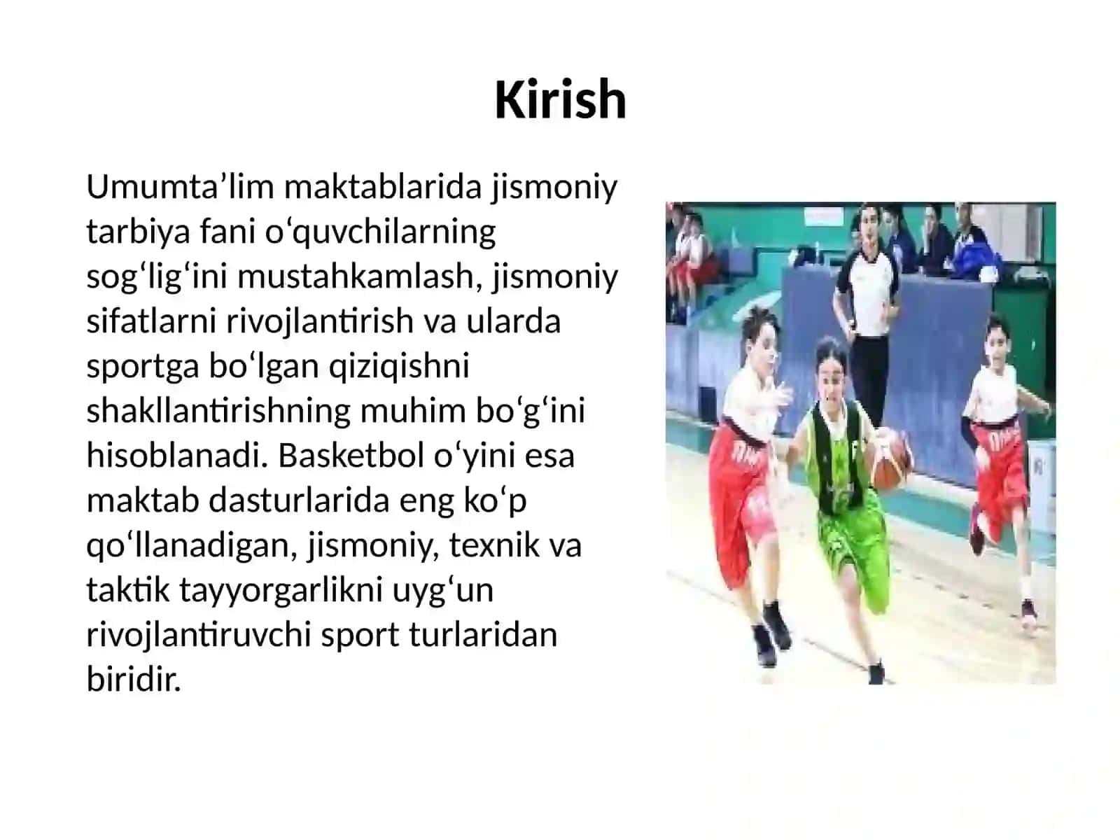 Umumtalim maktablari jismoniy tarbiya darslari: basketbol o'yini 2