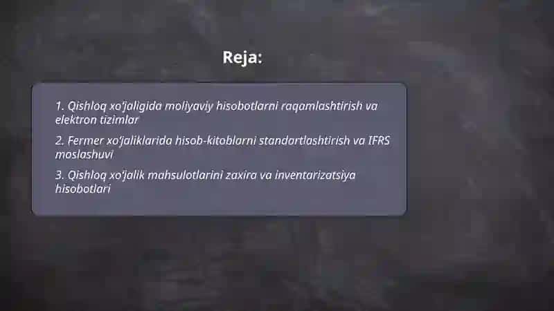 Qishloq xoʻjaligida moliyaviy hisobotni transformatsiya qilish 2