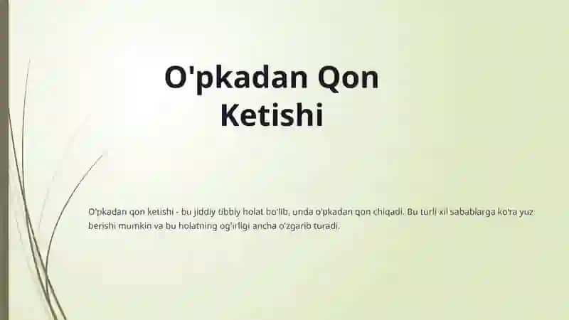O'pkadan Qon Ketishi 2