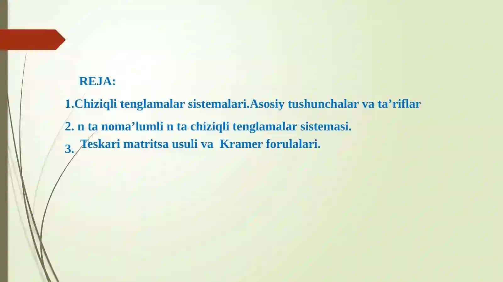 Chiziqli tenglamalar sistemalari 2