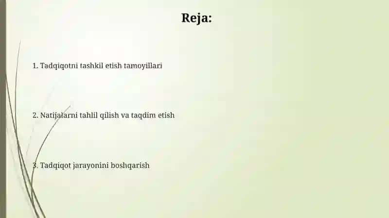 Tadqiqotni tashkil etish tamoyillari 2