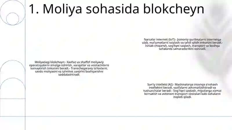 Blokcheyn, Buyumlar Interneti, Sun’Iy Intellekt, Katta Ma’Lumotlar Iqtisodiy Tarmoqlarda Qo’Llanilishi 2