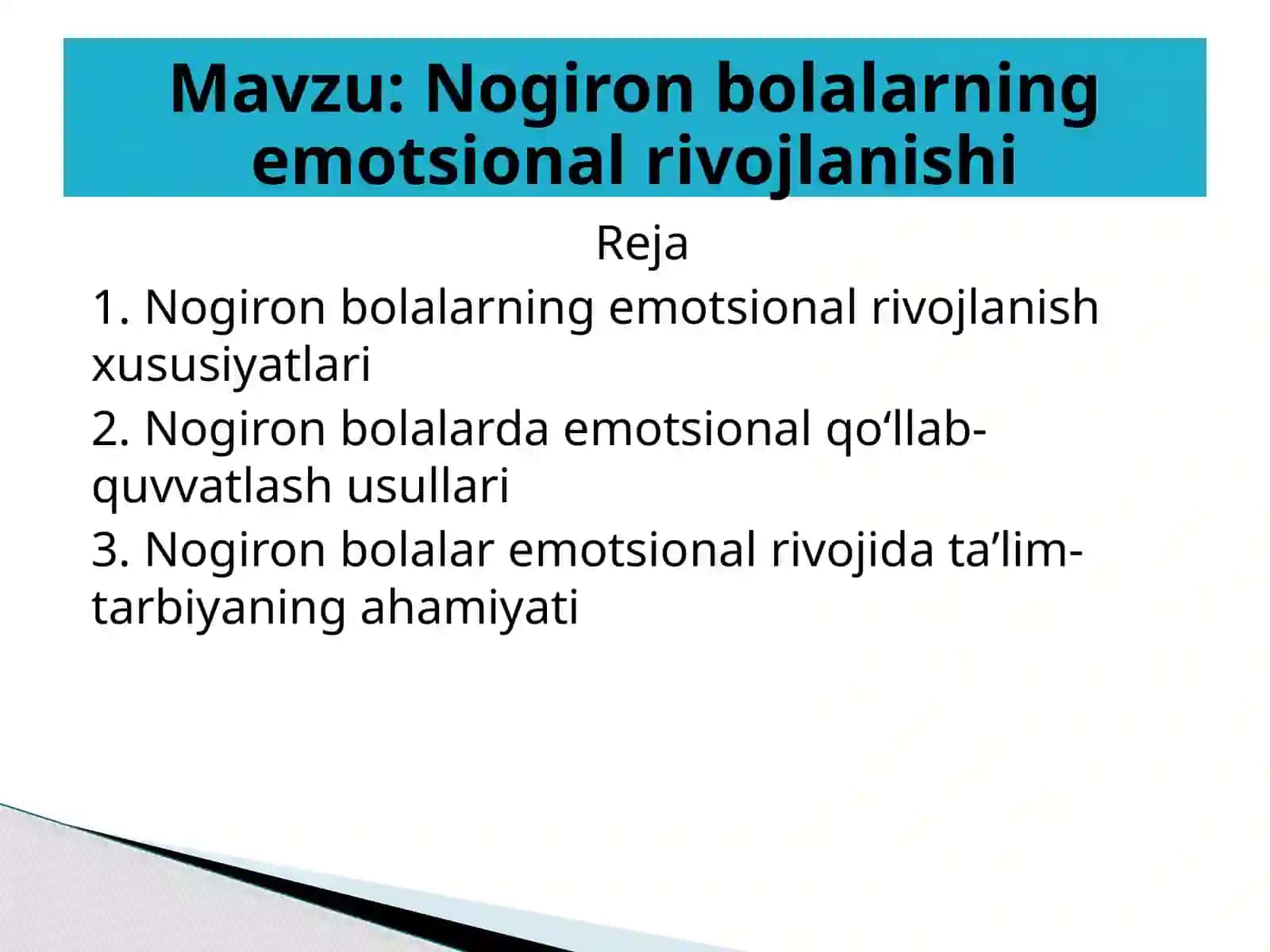 Nogiron bolalarning emotsional rivojlanishi 2
