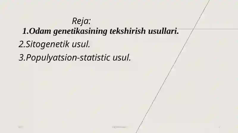 Odam genetikasini o'rganish usullari 2