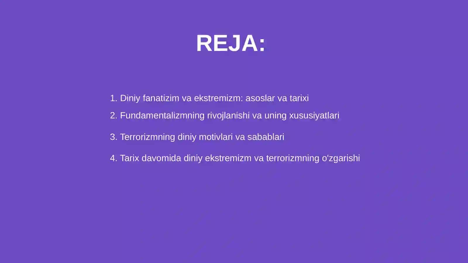 Diniy fanatizim va ekstremizm: asoslar va tarixi 2