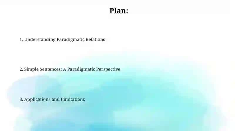 Simple Sentence: Paradigmatic Structure 2