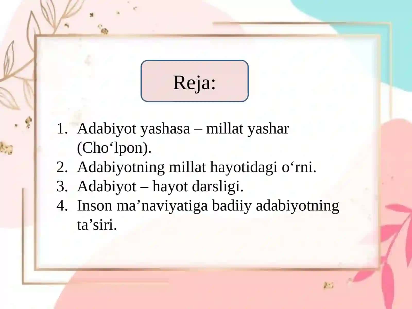 Adabiyotga E'tibor - Ma'naviyatga, Kelajakka E'tibor 2