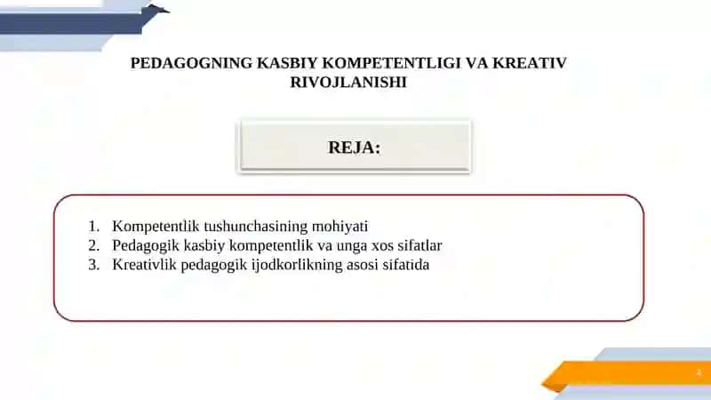 PEDAGOGNING KASBIY KOMPETENTLIGI VA KREATIV RIVOJLANISHI 2