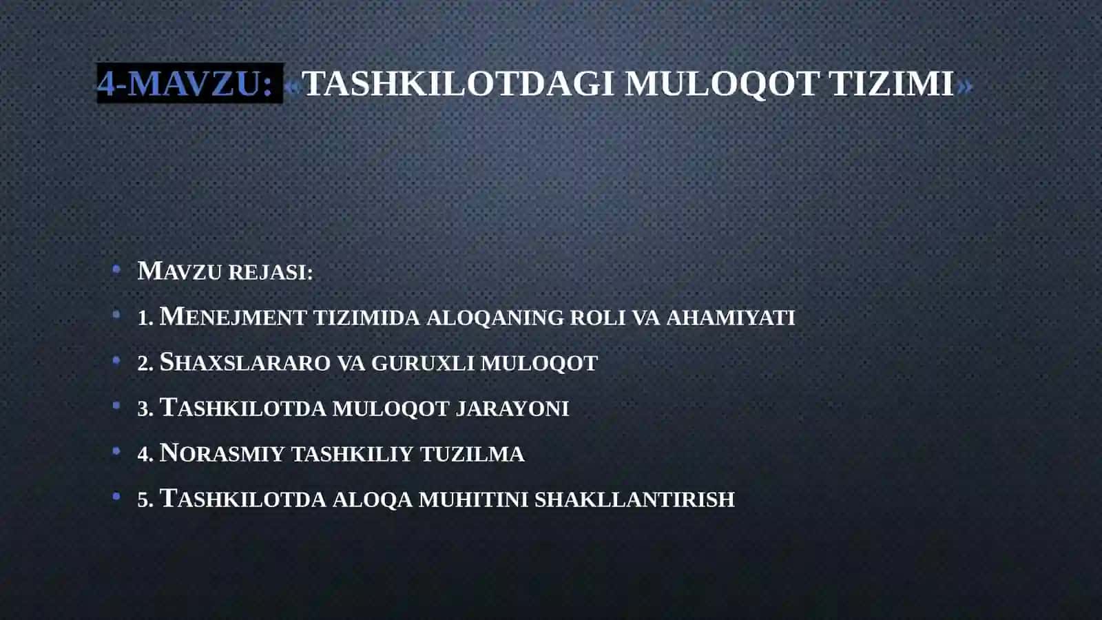 TASHKILOTDAGI MULOQOT TIZIMI 2