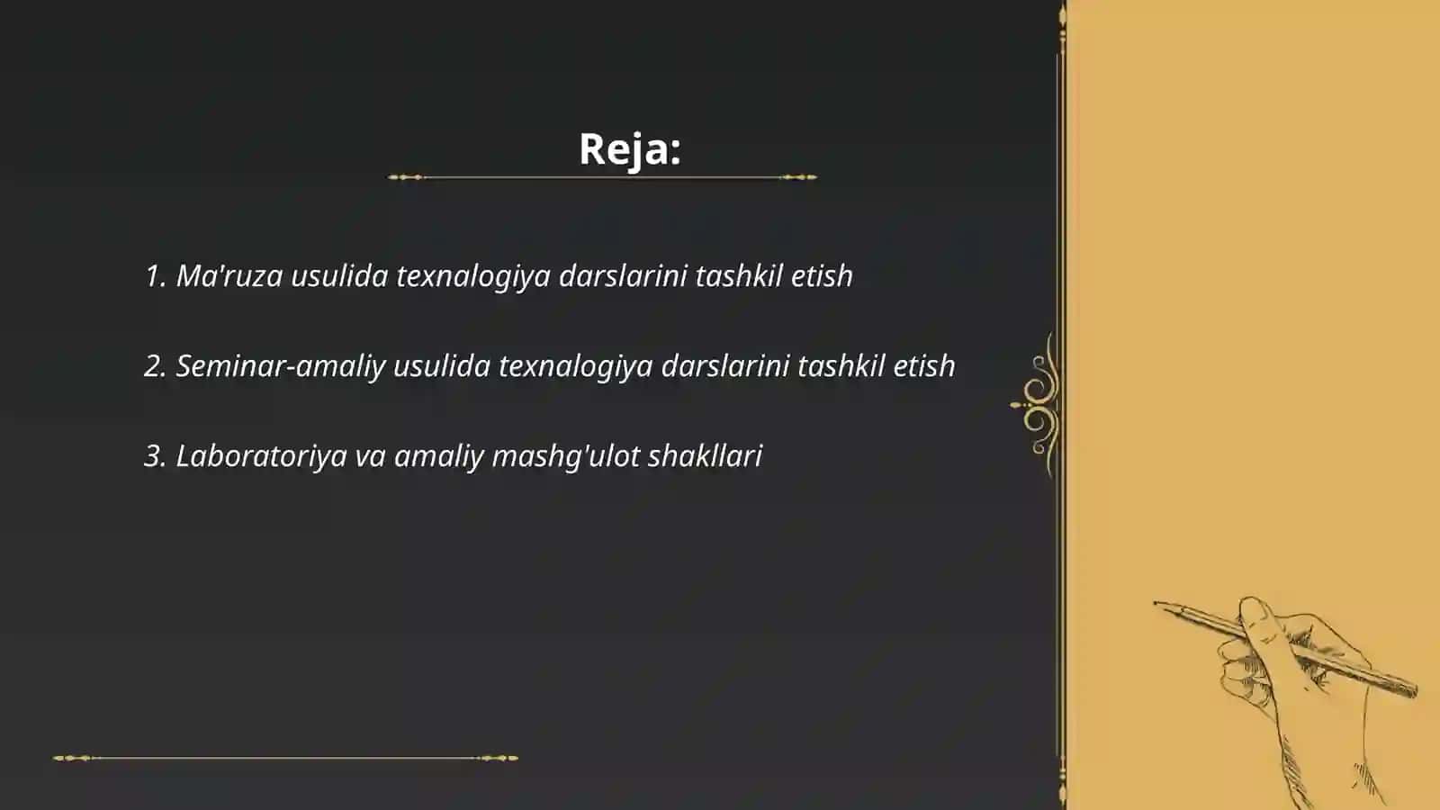 Ma'ruza usulida texnalogiya darslarini tashkil etish 2