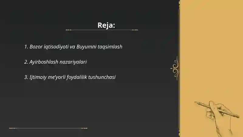 Bozor iqtisodiyoti va Buyumni taqsimlash 2