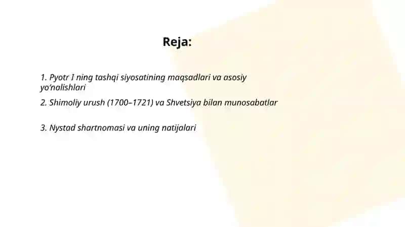 Pyotr I ning tashqi siyosati va diplomatiyasi 2