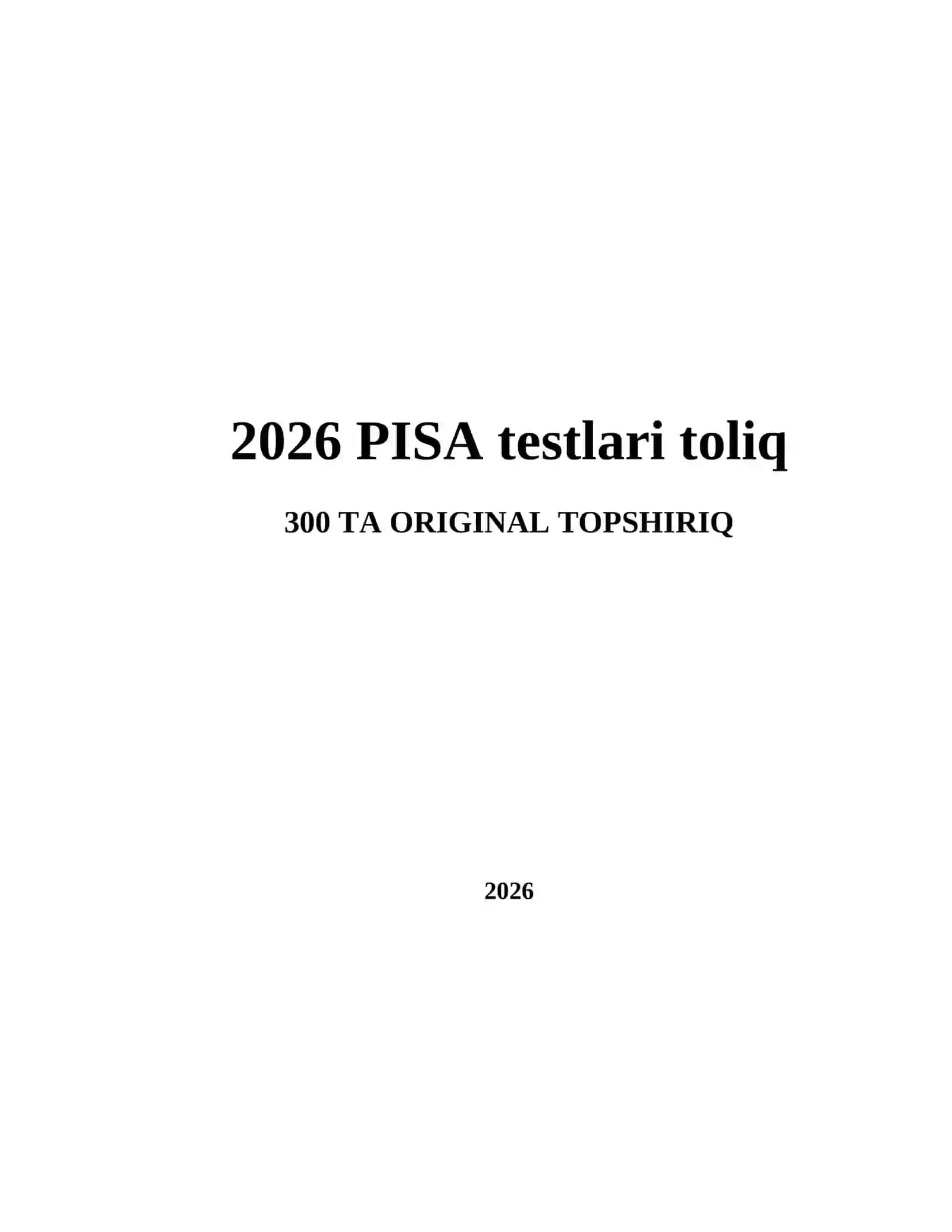 2026 PISA testlari toliq 2