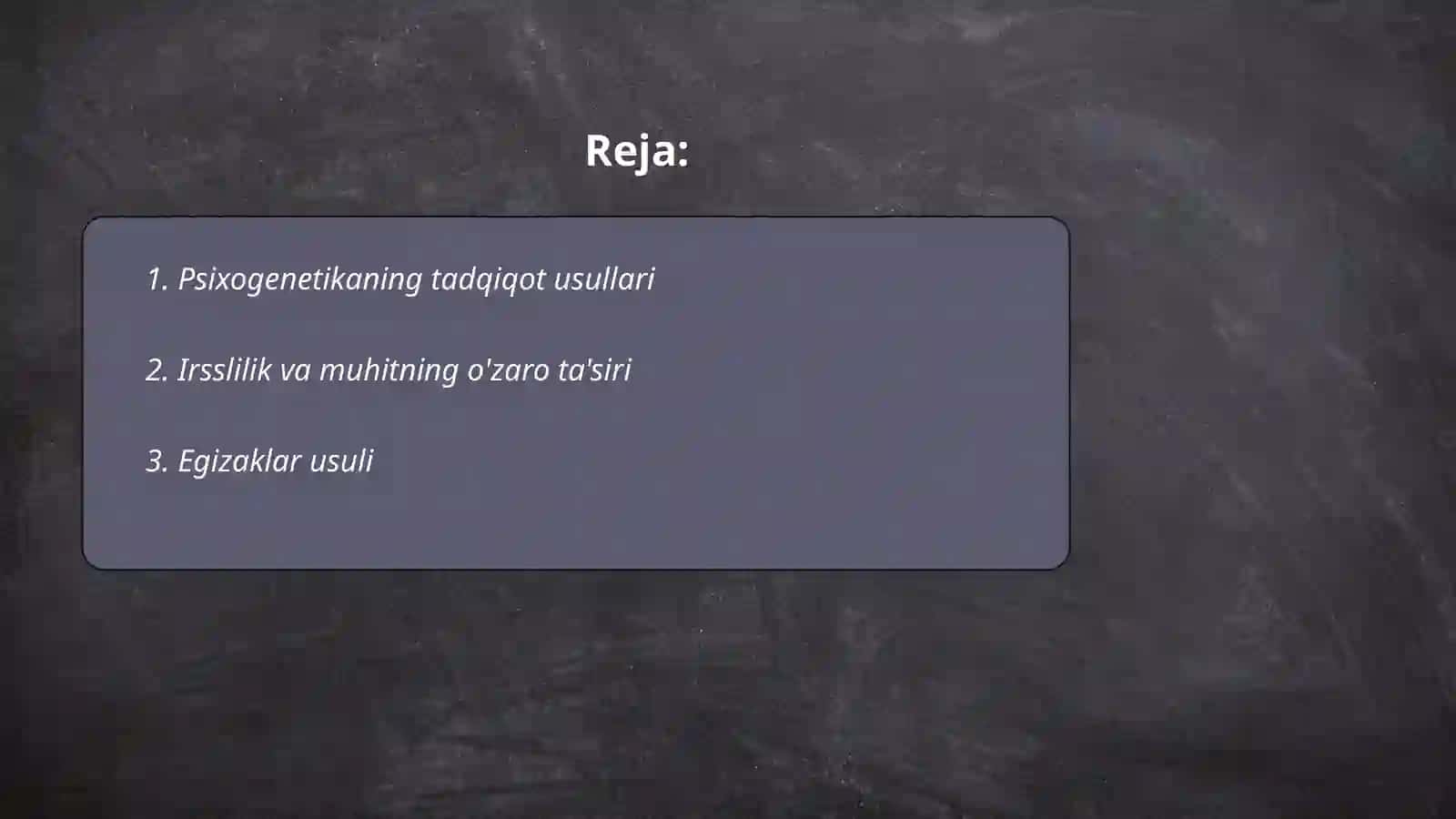 Psixogenetikaning asosiy metodlari 2