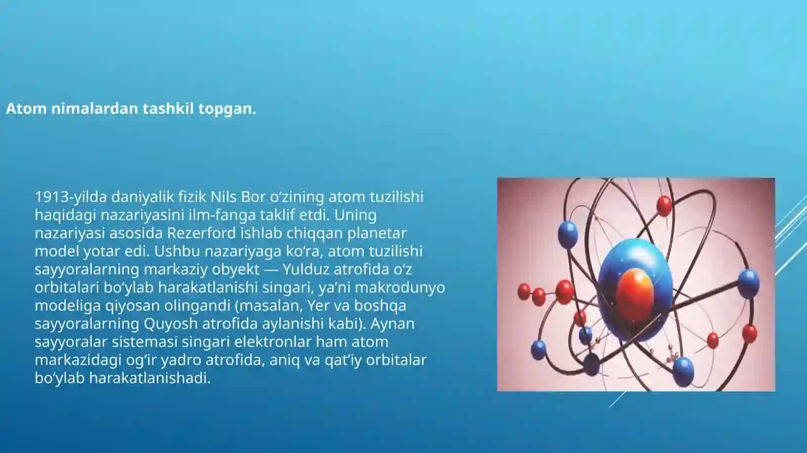 Atom nimalardan tashkil topgan 2