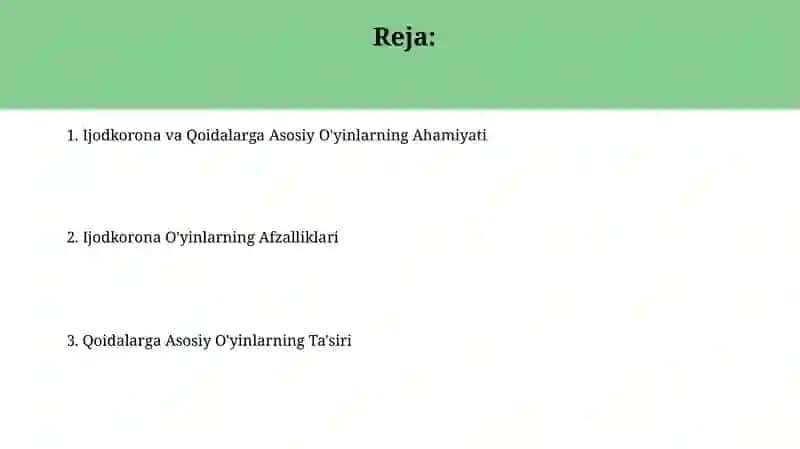 Ijodiy va qoidali o'yinning ahamiyati 2