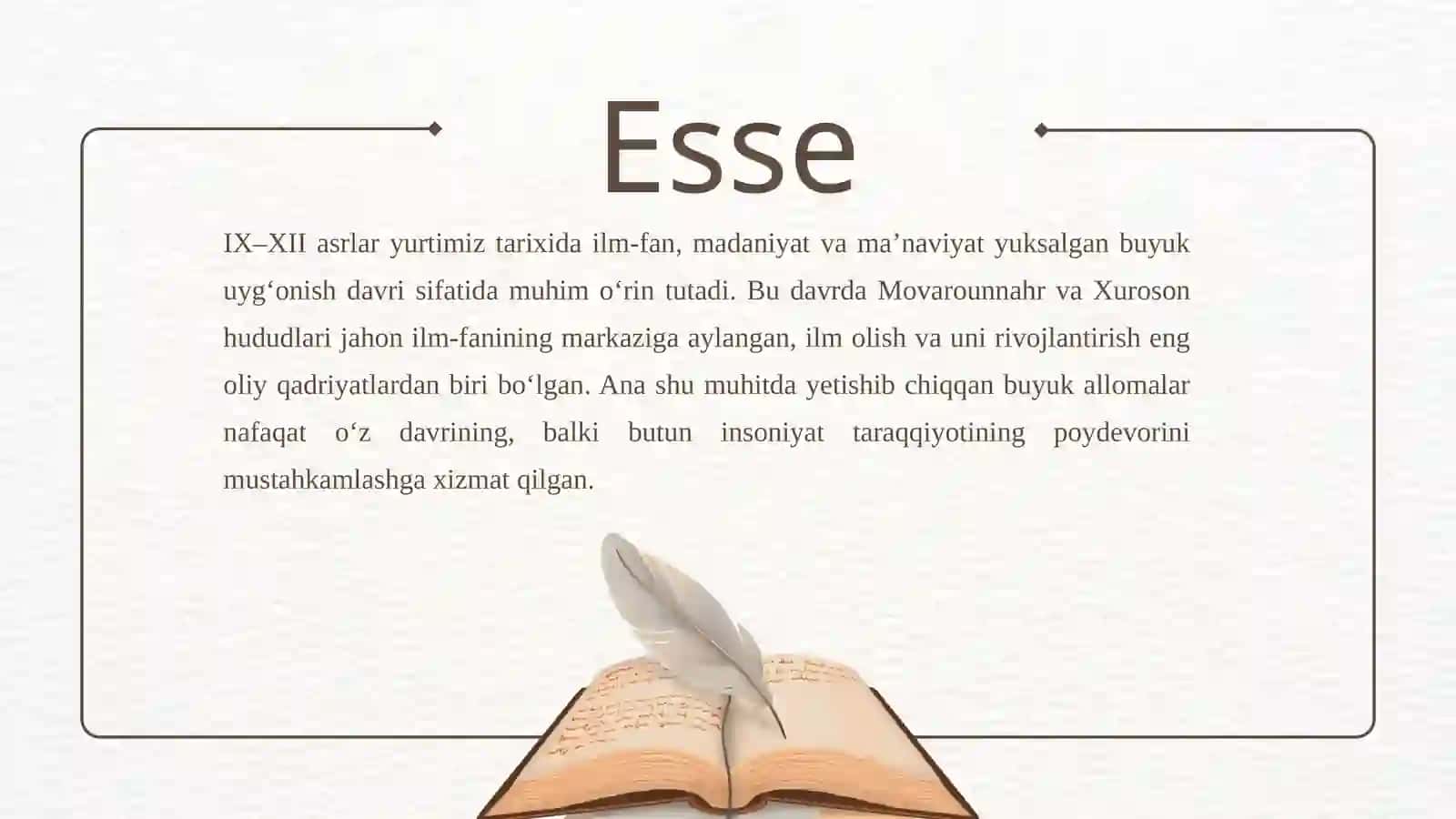 IX–XII asrlar yurtimiz tarixida ilm-fan ESSE 2