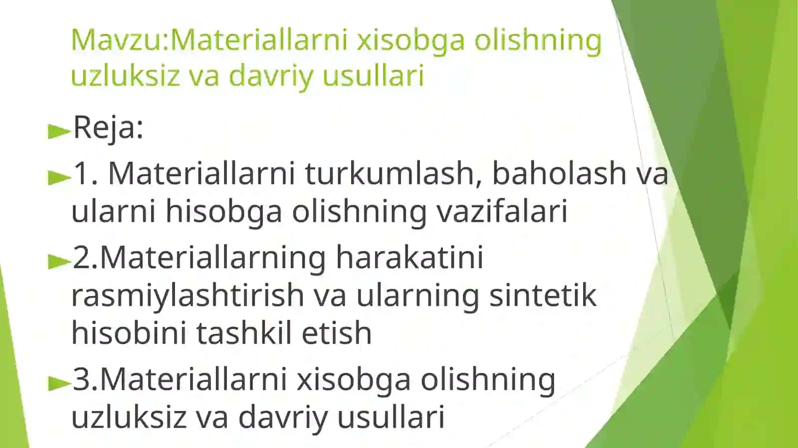 Materiallarni xisobga olishning uzluksiz va davriy usullari 2