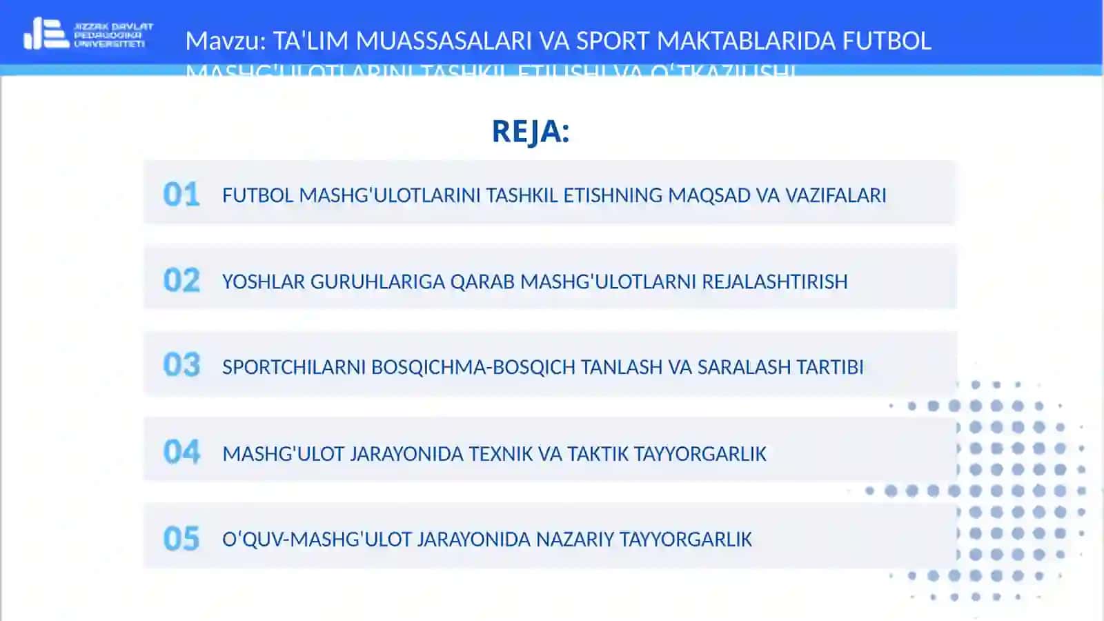 FAN: FUTBOL VA UNI O'QITISH METODIKASI 2