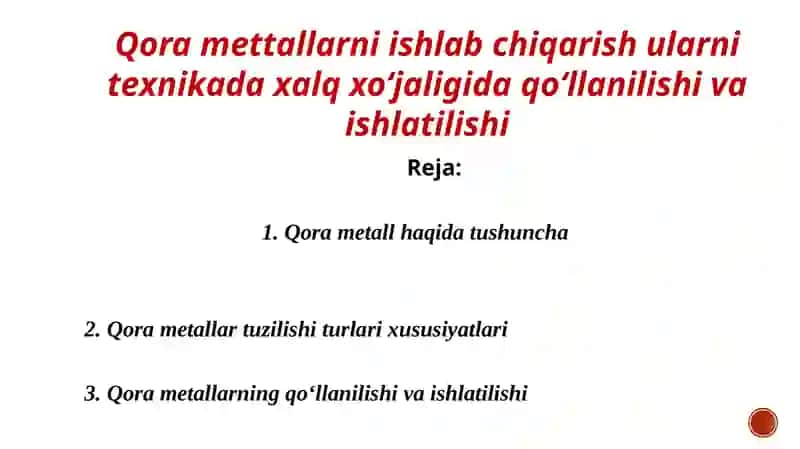 Qora metallarni ishlab chiqarish 2